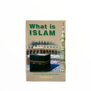 What is Islam compiled by Research Division Darussalam