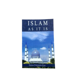 Islam As It is by Maulana Wahiduddin Khan - Al-Huda-Bookstore-bookshop-books-islamic