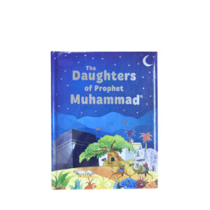 The Daughters of Prophet Muhammad - Islamic Books