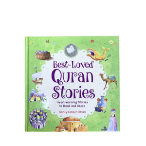 Best Loved Quran Stories - Saniyasnain Khan - Islamic Books