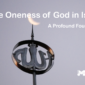the oneness of god in islam