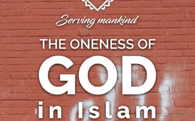 The Oneness of God In Islam